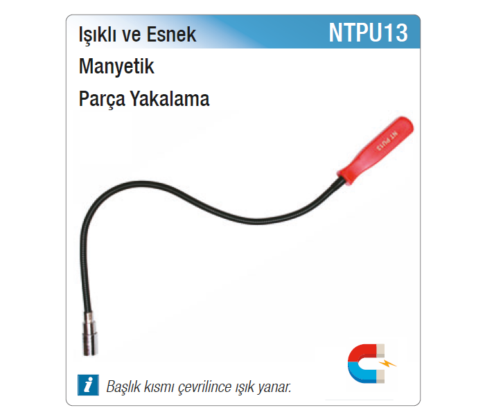 NT tools IŞIKLI VE ESNEK MANYETİK PARÇA YAKALAMA